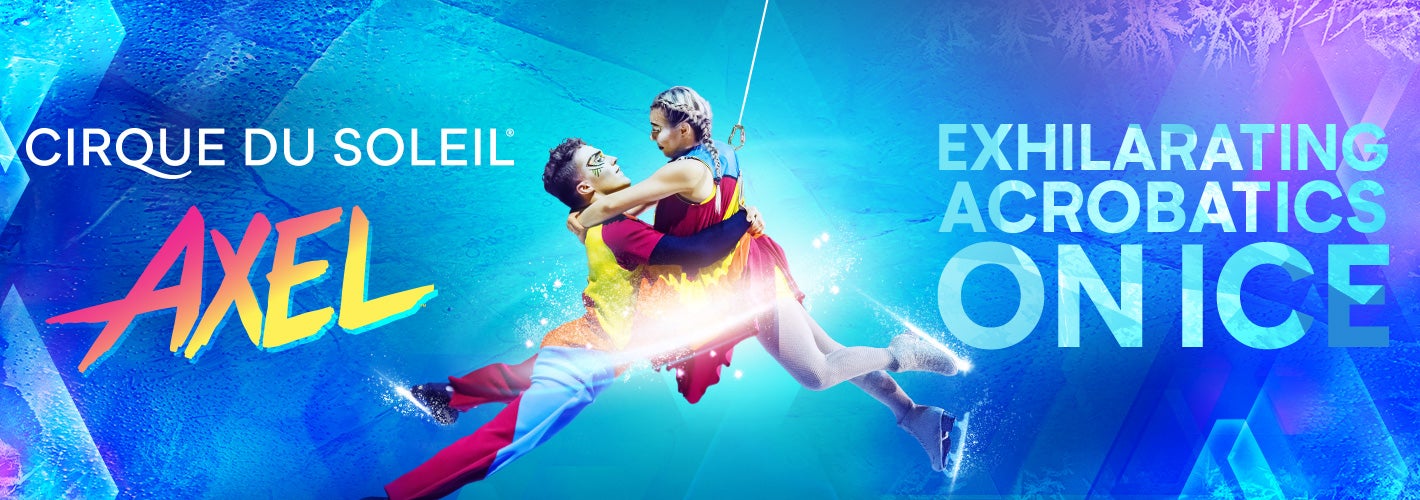 Cirque du Soleil AXEL